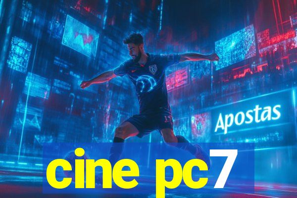 cine pc7